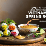 Everything You Need to Know About Vietnamese Spring Rolls: Vegan, Gluten-Free Options, and Peanut Sauce